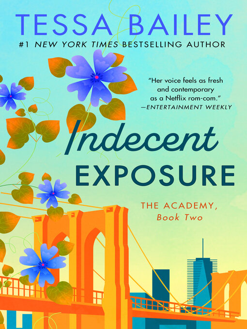 Title details for Indecent Exposure by Tessa Bailey - Available